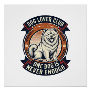Chow Chow Hundeshirt Ein Hund ist nie genug Retro  Poster