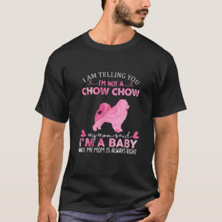 Chow Chow Mama Baby Lustig Süße Hundebesitzerin Ha T-Shirt