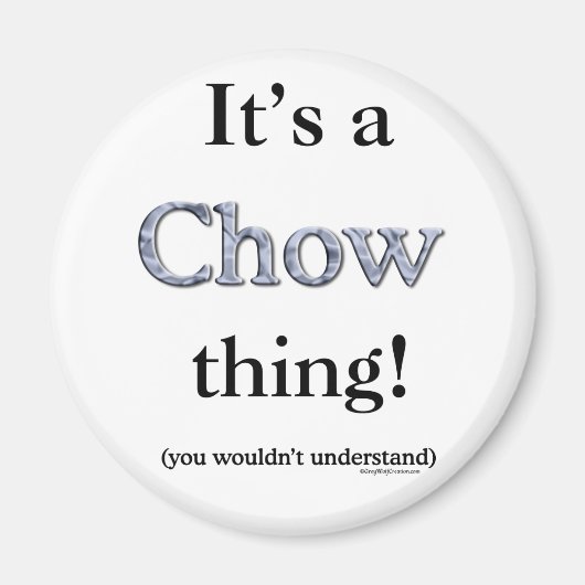 Chow Chow-Sache Magnet (Vorne)