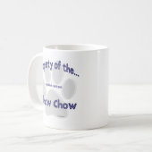 Chow-Eigenschaft Kaffeetasse (Vorderseite Links)