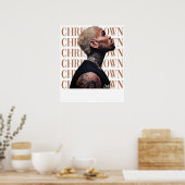 Chris Brown Text  Poster (Küche)