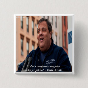 Chris Christie Principals für politische Zitate Button