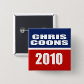 CHRIS COONS FOR SENATE BUTTON (Vorne & Hinten)
