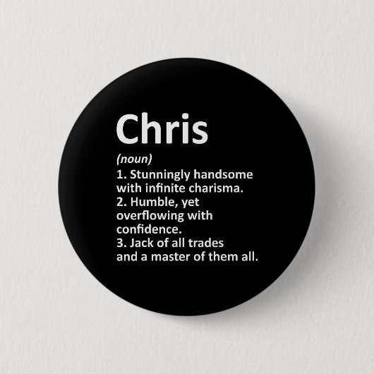 Chris Definition Personalisiert Name Funny Birthda Button (Vorderseite)