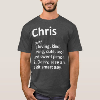 CHRIS Definition Personalisiert Name Funny Gift T-Shirt