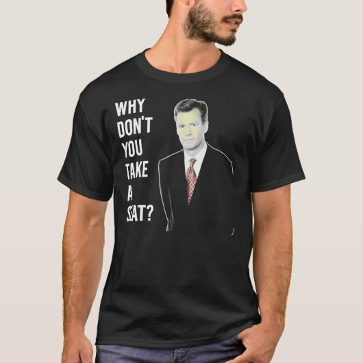 Chris Hansen Why Don't you take a Seat 7 Shirt, Cl T-Shirt (Vorderseite)