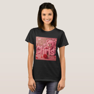 Chris Teddy Bear Liebes-T-Shirt T-Shirt