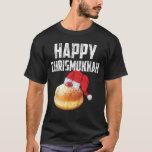 Chrismukkah Chanukka Chanukah WeihnachtsShirt T-Shirt<br><div class="desc">Fantastisches Shirt für israelisches jüdisches,  das Chanukka mit einem Lächeln feiert</div>