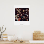 Christ Carrying The Cross. By Hieronymus Bosch Poster (Küche)