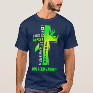 Christ Crossing Mental Health Awareness 651 T-Shirt