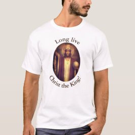 Christ der König T - Shirt