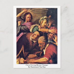 Christ Driving Money Changer von Rembrandt Van Rij Postkarte