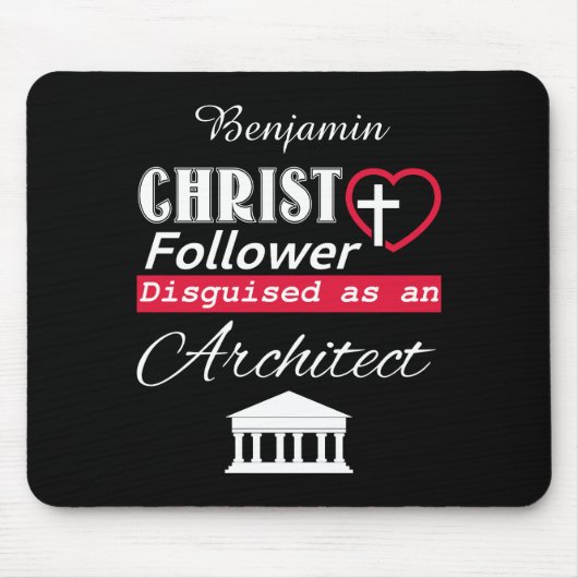 Christ Follower als Architekt Christlich getarnt Mousepad (Vorne)