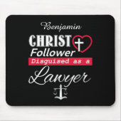 Christ Follower als Christlicher Anwalt getarnt Mousepad (Vorne)