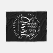 Christ I Can Do All Things Through Who Strengthens Fleecedecke (Vorderseite (Horizontal))