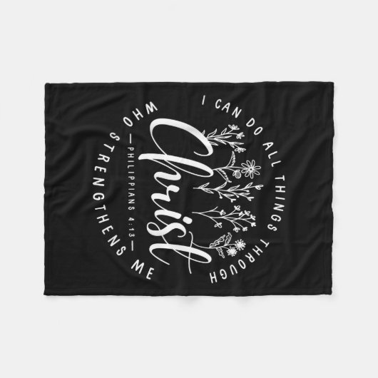 Christ I Can Do All Things Through Who Strengthens Fleecedecke (Vorderseite (Horizontal))