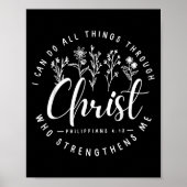 Christ I Can Do All Things Through Who Strengthens Poster (Vorne)