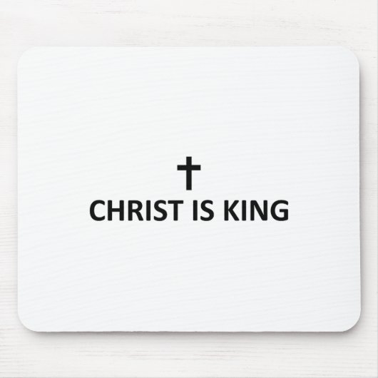 Christ Is King Subtle Minimal Christian Faith Reli Mousepad (Vorne)