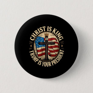 Christ ist König und Trump ist Präsident  Button