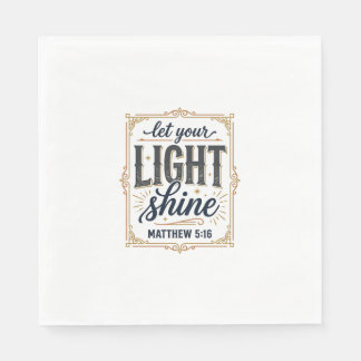 Christ, lass dein Licht scheinen Matthäus 5_16 Des Serviette