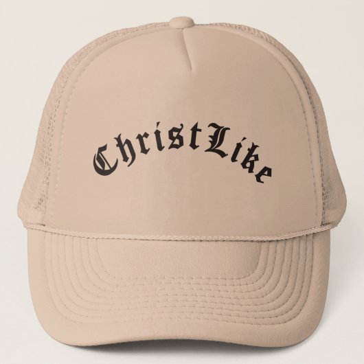 Christ like Trucker Hat Truckerkappe (Vorderseite)