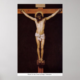 Christ On Cross von Diego Velazquez Poster