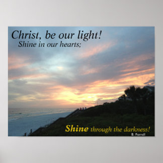 Christ, sei unser Licht! Sonnenuntergang Strand-Po Poster