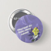 Christ-Set dort visiert höheren Knopf an Button (Vorne & Hinten)