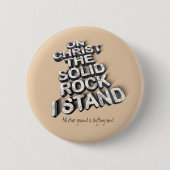 Christ Solid Rock christliche Bio-Zitat-Typografie Button (Vorderseite)