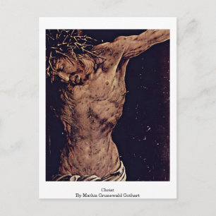 Christ von Mathis Grunewald Gothart Postkarte