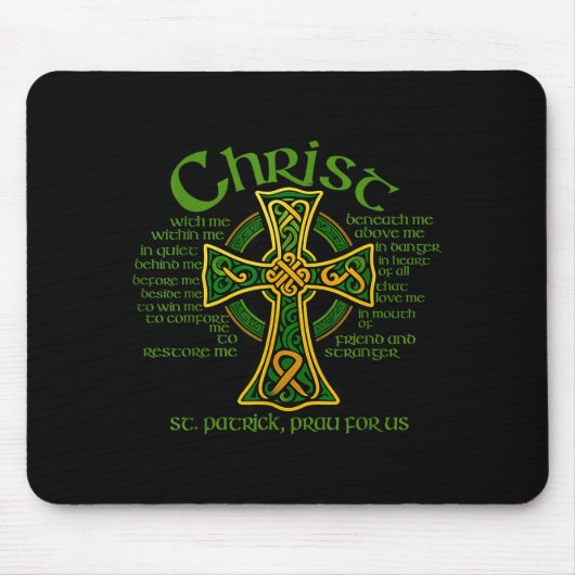 Christ With Me Celtic Cross St. Patrick Breastplat Mousepad (Vorne)
