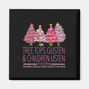 Christbaumspitzen glänzen und Kinder hören zu Magnet