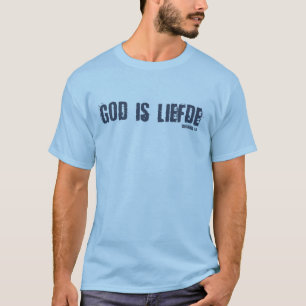 Christelijk T - Shirt - Gott ist Liefde.