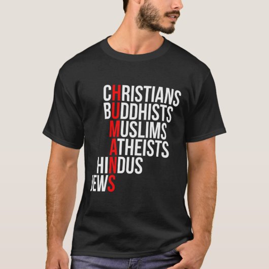 Christen Buddhisten Muslime Atheisten Hindus Juden T-Shirt (Vorderseite)