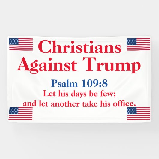 Christen gegen Trump Psalm 109:8 Banner (Horizontal)