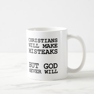 Christen machen Fehler Misteaks nicht Gott Lustig Kaffeetasse