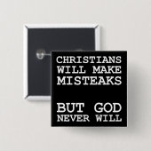Christen machen Fehler, nicht Gott lustig Button (Vorne & Hinten)