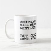 Christen machen Fehler, nicht Gott lustig Kaffeetasse (Links)
