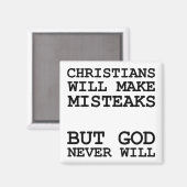 Christen machen Fehler, nicht Gott lustig Magnet (Vorderseite/Rückseite)