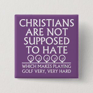 Christen sollen Golf nicht hassen Golfen Button