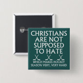 Christen sollen Hockey nicht hassen Button (Vorne & Hinten)