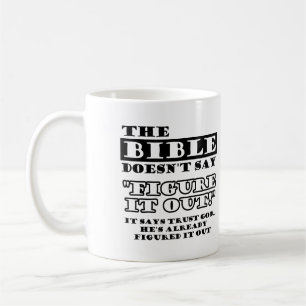 Christen vertrauen darauf, dass Gott es herausgefu Kaffeetasse