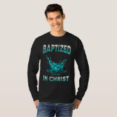 Christian Baptism- Baptized In Christ Bible Verse T-Shirt (Vorne ganz)