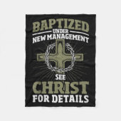 Christian Baptized Under New Management See Christ Fleecedecke (Vorderseite)