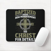 Christian Baptized Under New Management See Christ Mousepad (Mit Mouse)
