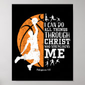 Christian Basketball I Can Do All Things Through C Poster (Vorne)