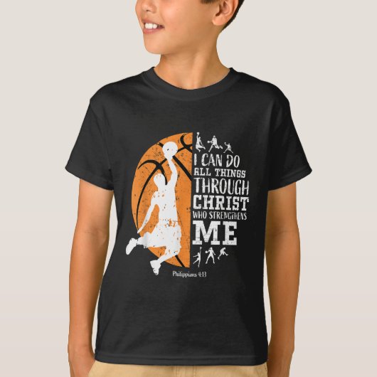 Christian Basketball I Can Do All Things Through C T-Shirt (Vorderseite)