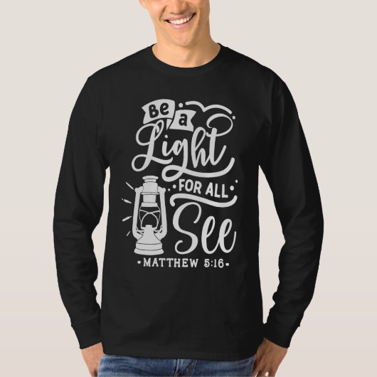 Christian Be A Light For All See Religious Bible V T-Shirt (Vorderseite)