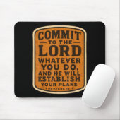 Christian Bible Commit To The Lord Whatever You Do Mousepad (Mit Mouse)