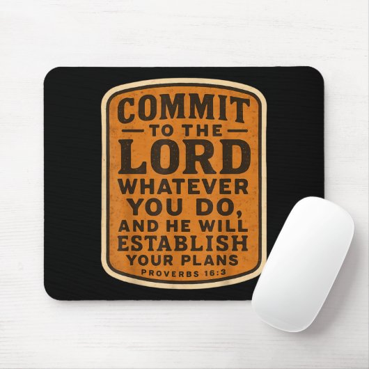 Christian Bible Commit To The Lord Whatever You Do Mousepad (Mit Mouse)